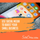 Use-Social-Media-to-Boost-Your-Small-Business