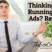 Thinking about Running Google Ads